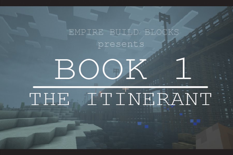 Скачать Book 1: The Itinerant для Minecraft 1.14.4